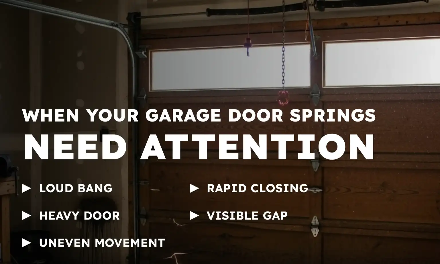 Signs of Broken Garage Door Springs